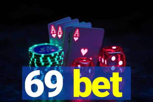 69 bet